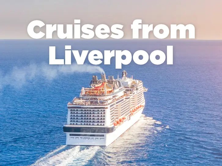 Cruises from Liverpool
